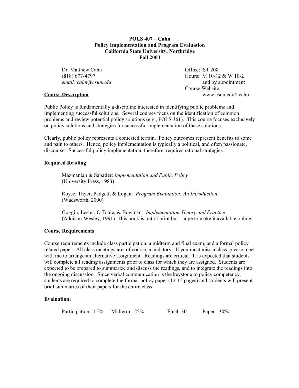 Implementation and Program Evaluation in Environmental Policy