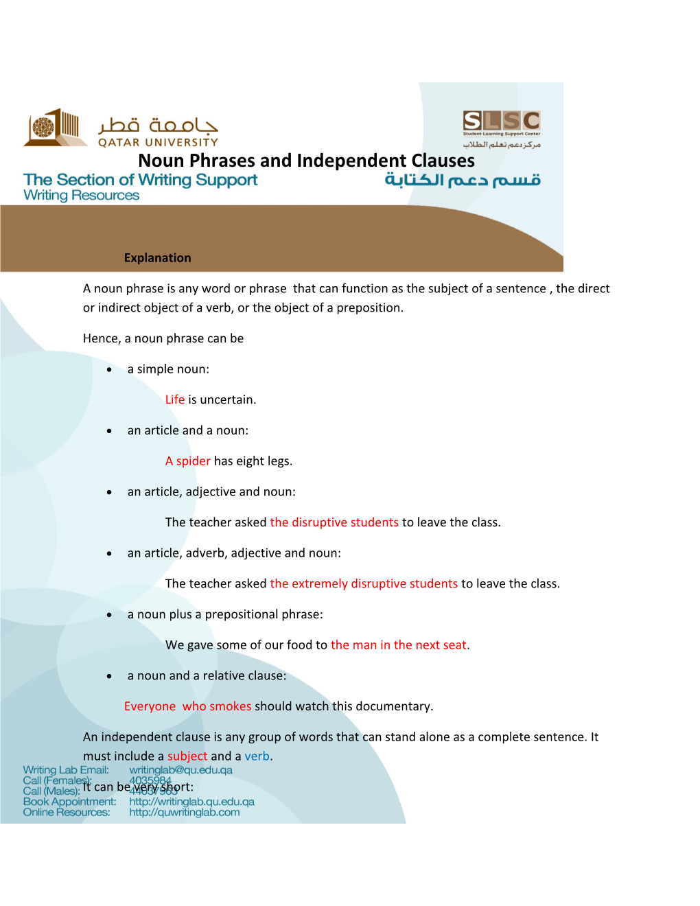 Noun Phrases and Independent Clauses