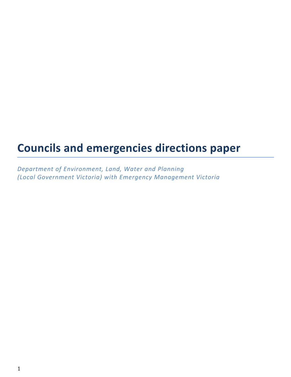 Councils and Emergencies Directions Paper