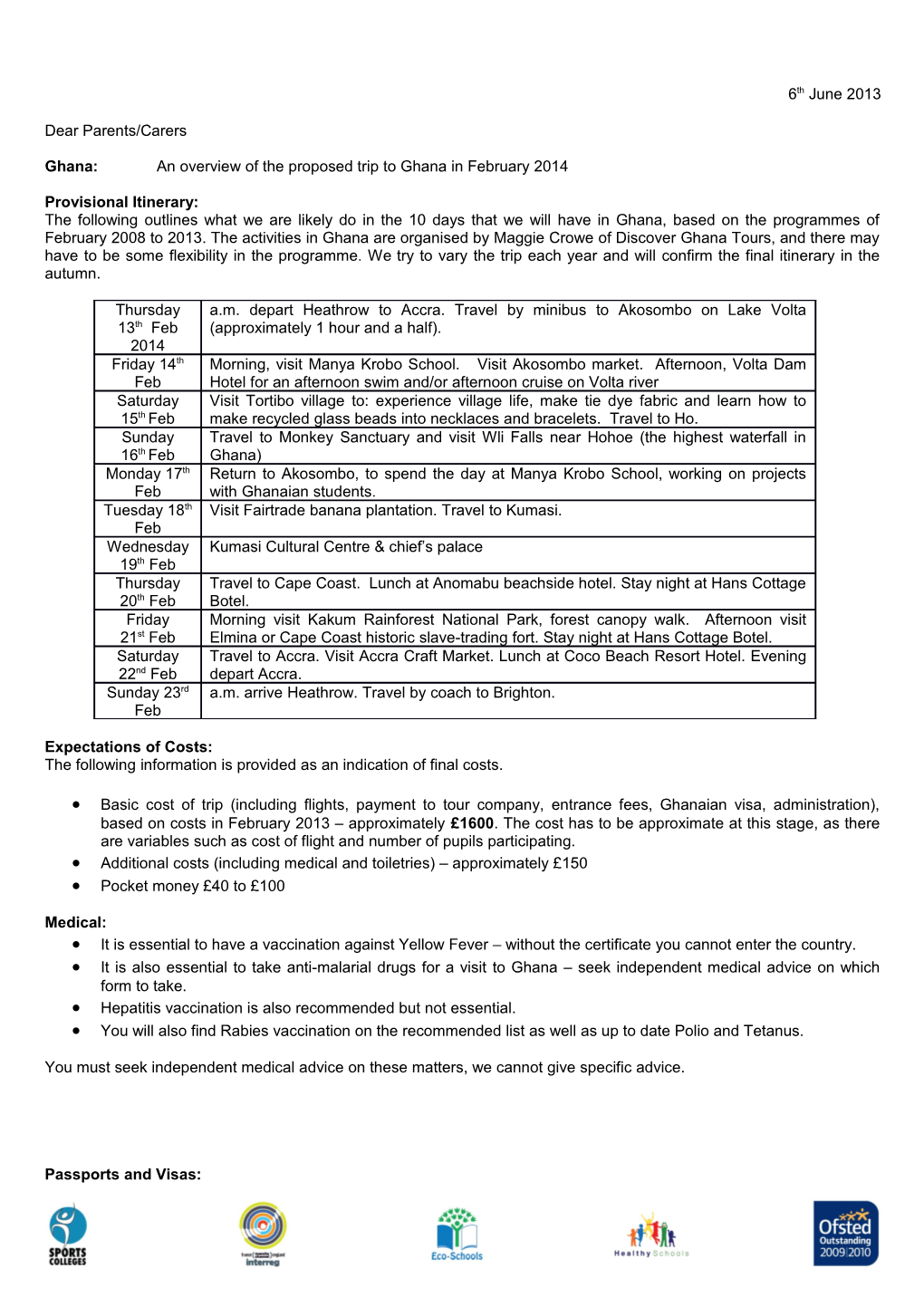 Ghana: an Overview of the Proposed Trip to Ghana in February 2014