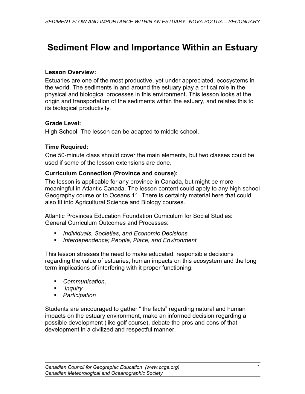 Sediment Flow and Importance Within an Estuary