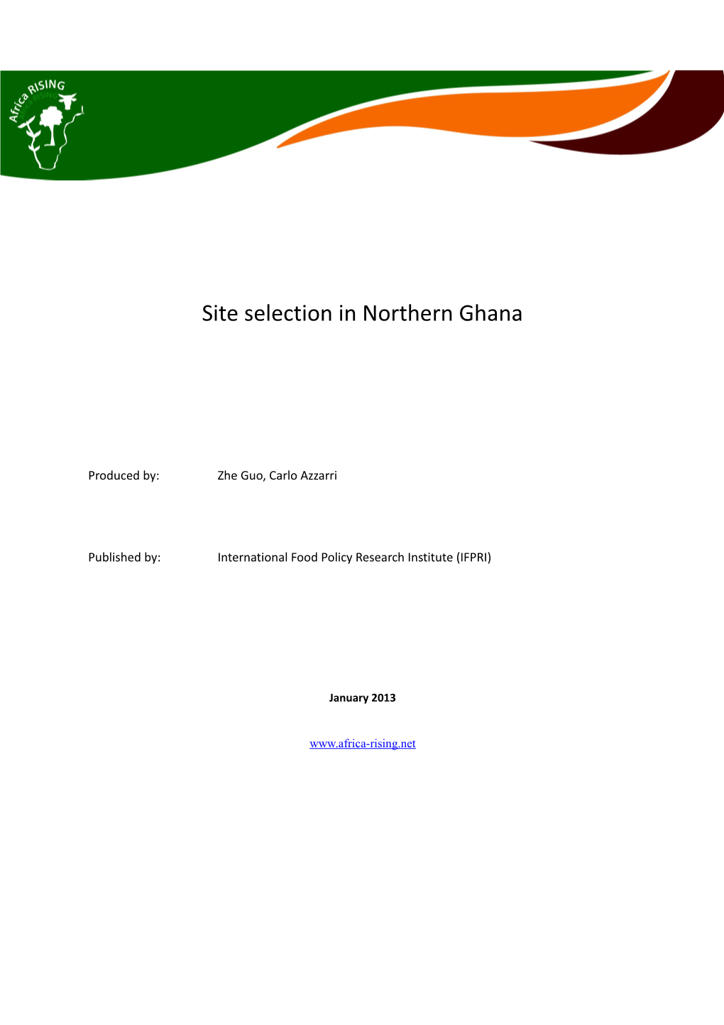 Site Selection in Northern Ghana