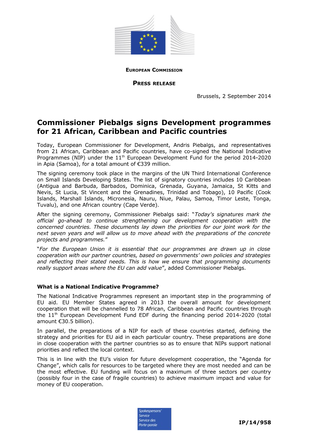 Commissioner Piebalgs Signs Development Programmes for 21 African, Caribbean and Pacific
