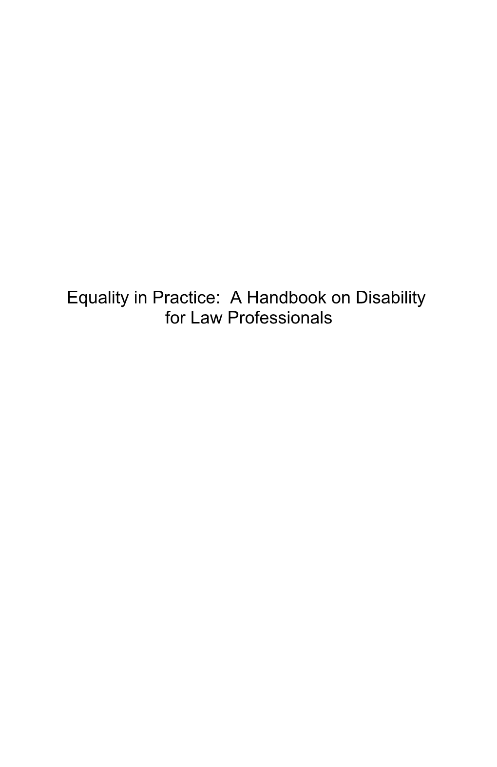Equality in Practice: a Handbook on Disability
