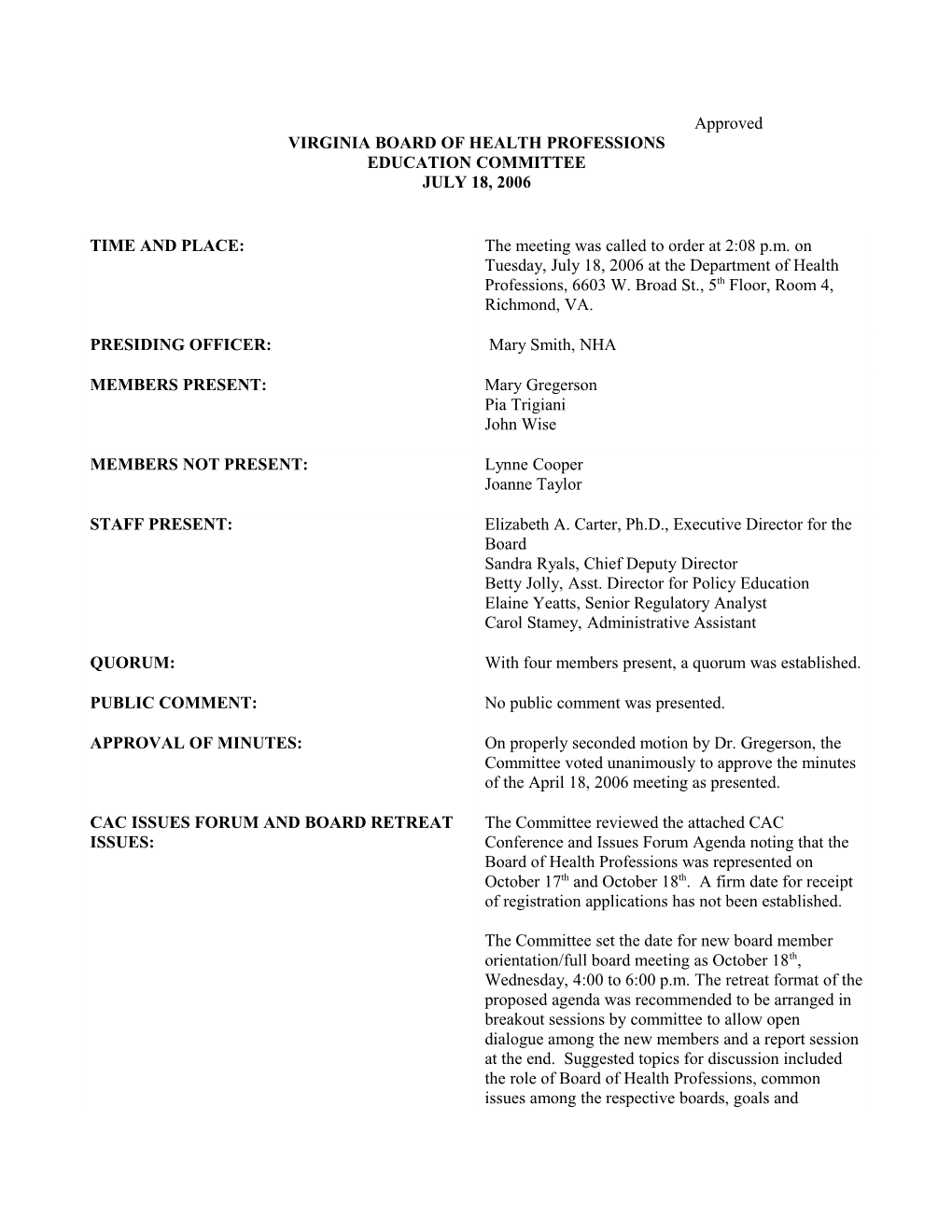 Appoved Minutes Board of Health Professions - July 18, 2006
