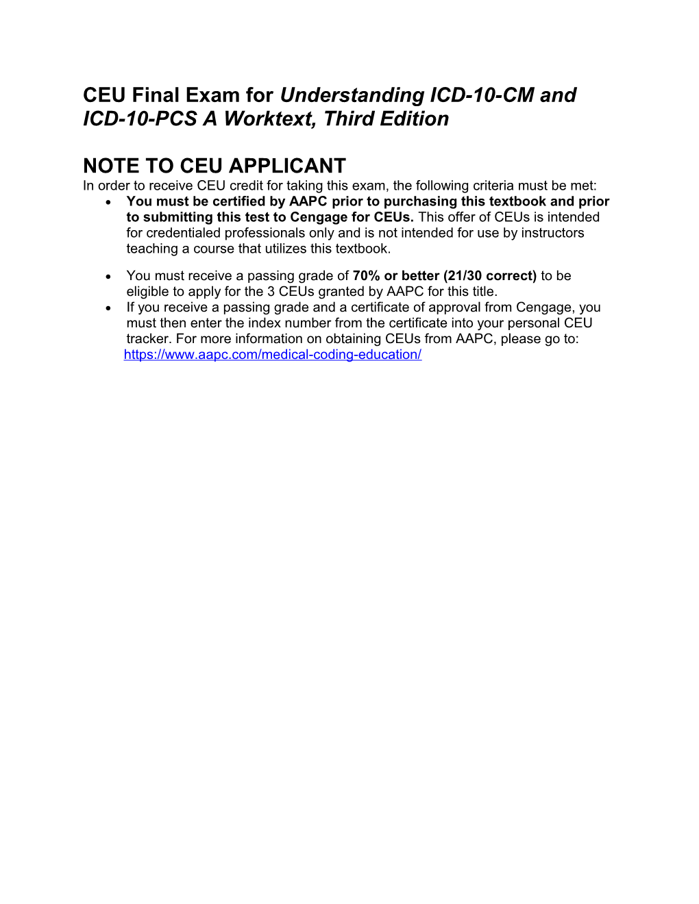 CEU Final Exam for Understanding ICD-10-CM and ICD-10-PCS a Worktext, Third Edition