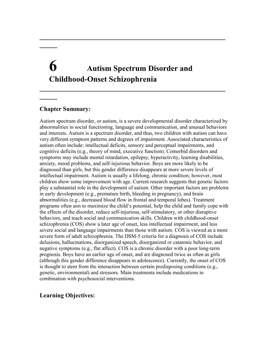 6 Autism Spectrum Disorder and Childhood-Onset Schizophrenia