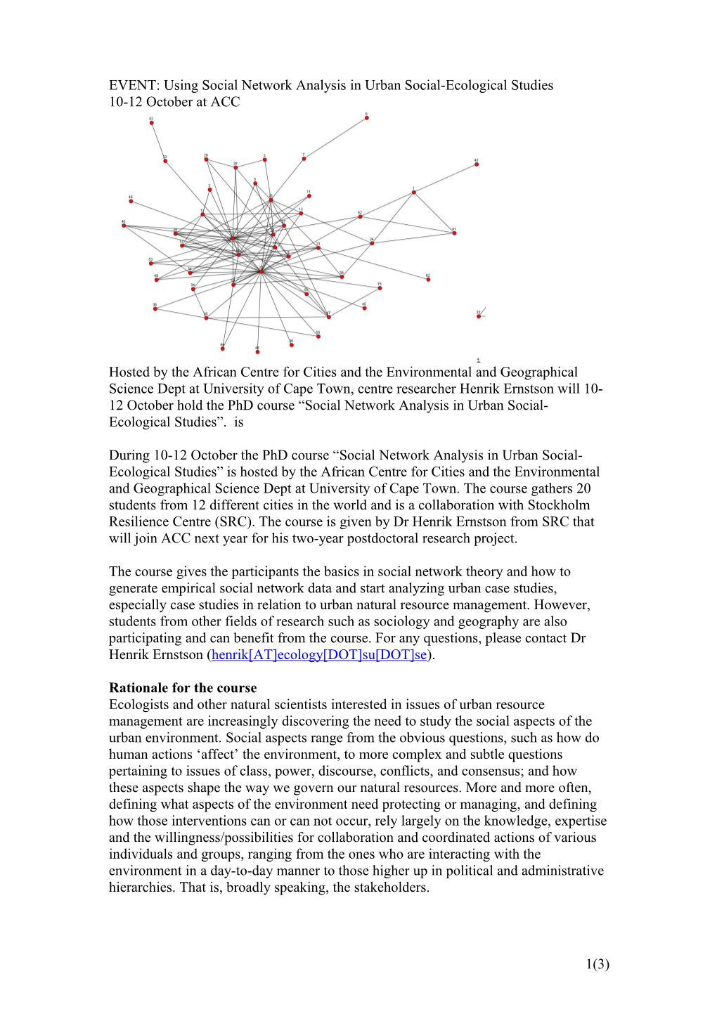 EVENT: Using Social Network Analysis in Urban Social-Ecological Studies