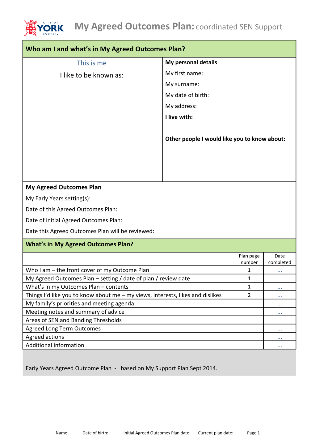 What S in My Agreed Outcomes Plan?