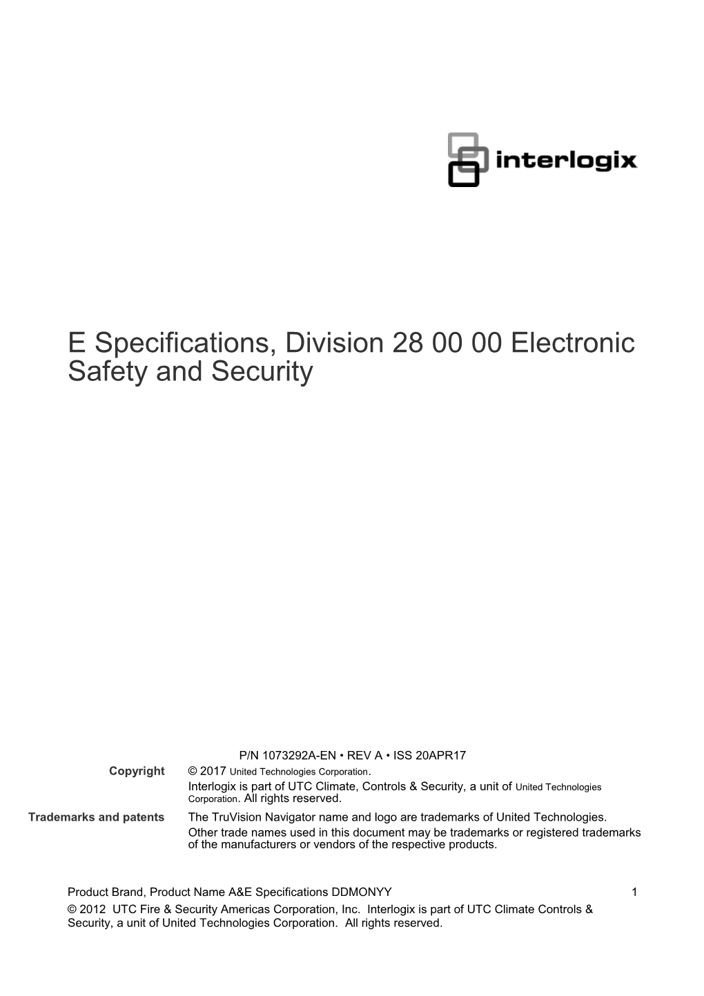 Truvision Navigator 7.0 A&E Specifications, Division 28 00 00 Electronic Safety and Security