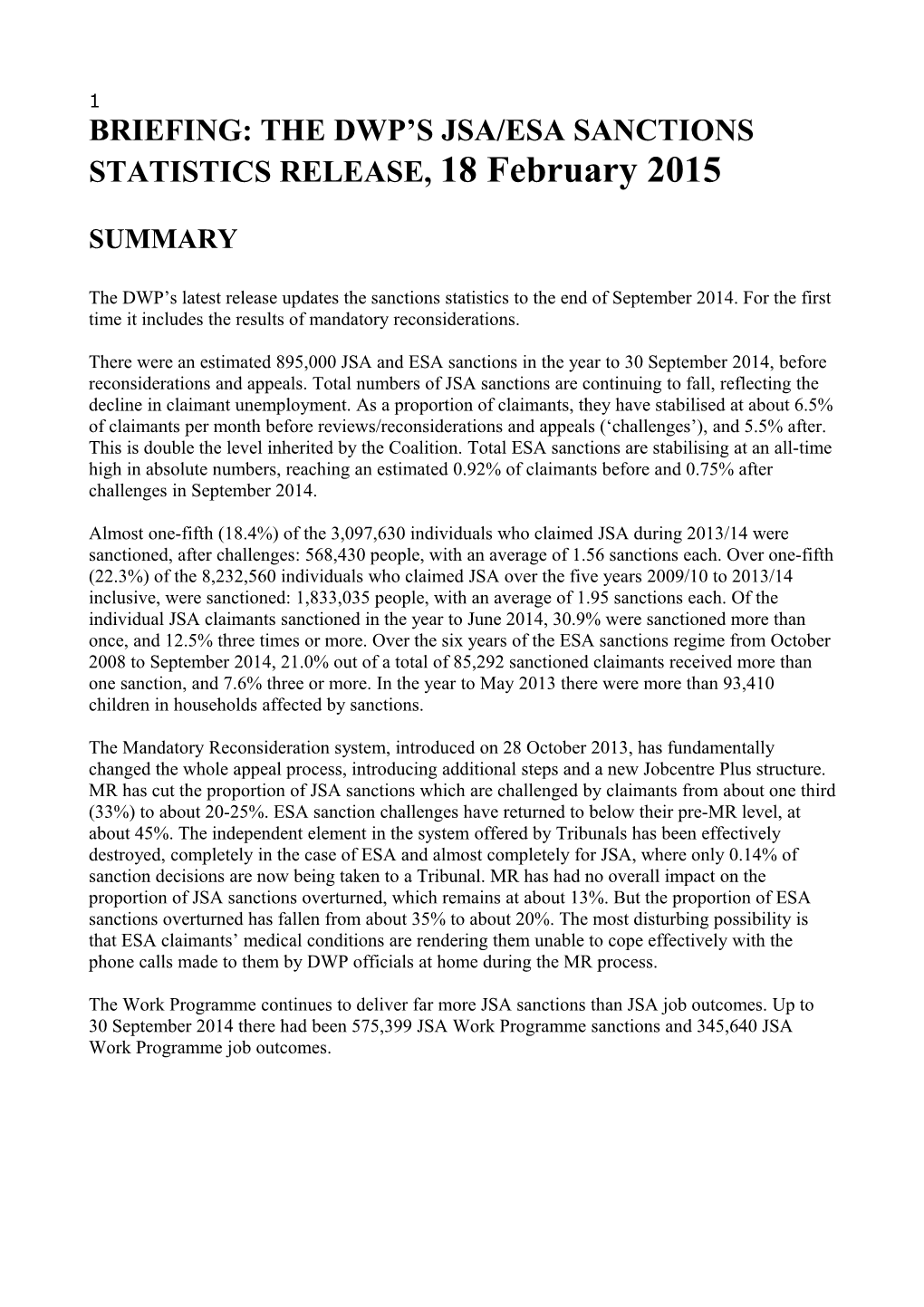 BRIEFING: the DWP S JSA/ESA SANCTIONS STATISTICS RELEASE, 18 February 2015