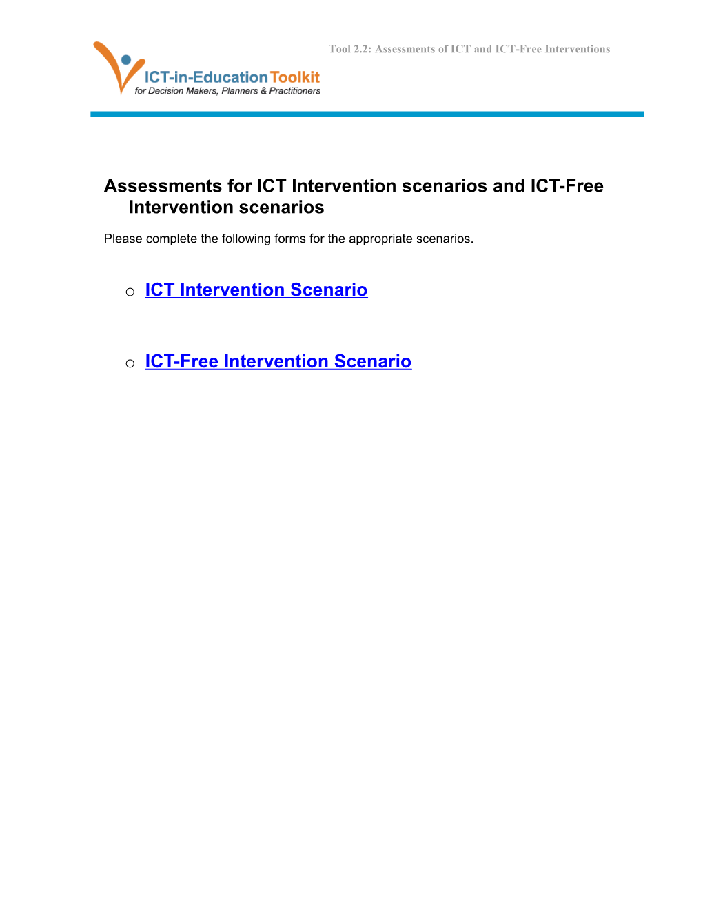 Description of ICT Intervention Scenario