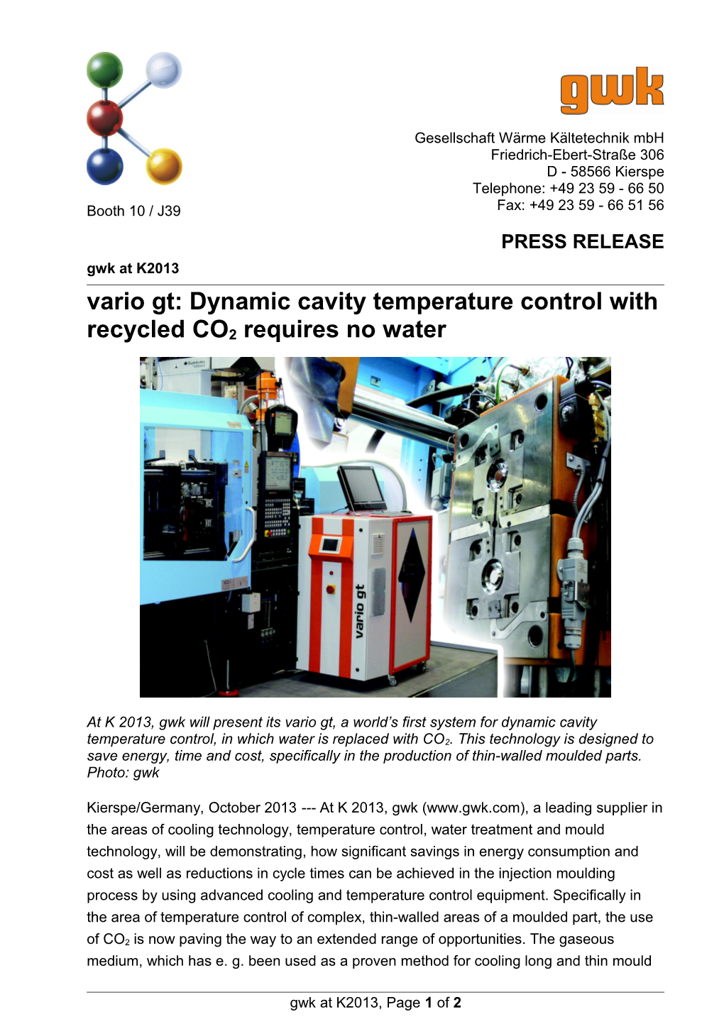 Vario Gt: Dynamic Cavity Temperature Control with Recycled CO2 Requires No Water
