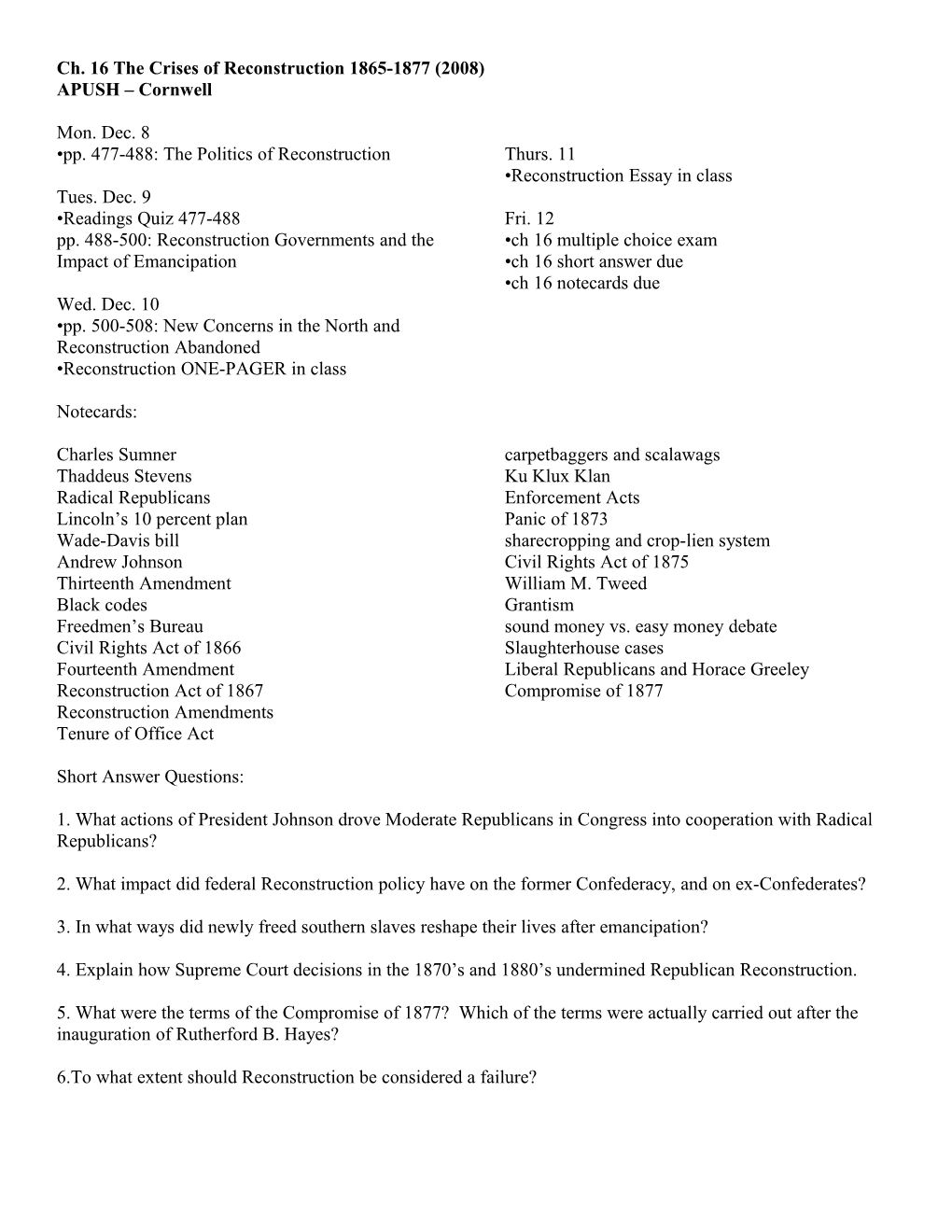 Ch. 16 the Crises of Reconstruction 1865-1877 (2008)