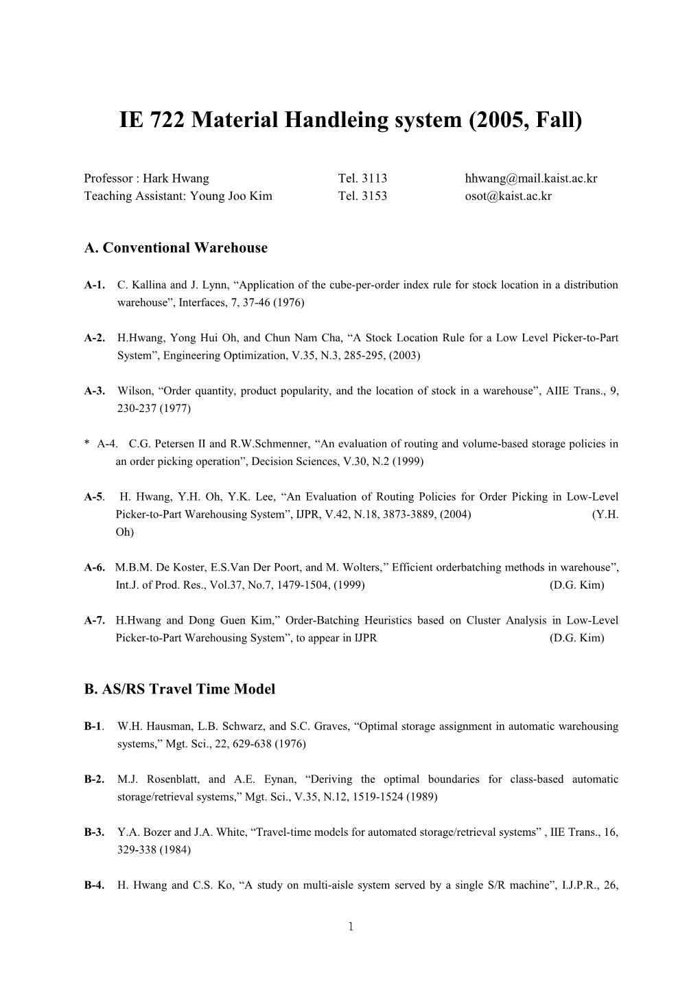 IE 722 Material Handleing System (2005, Fall)