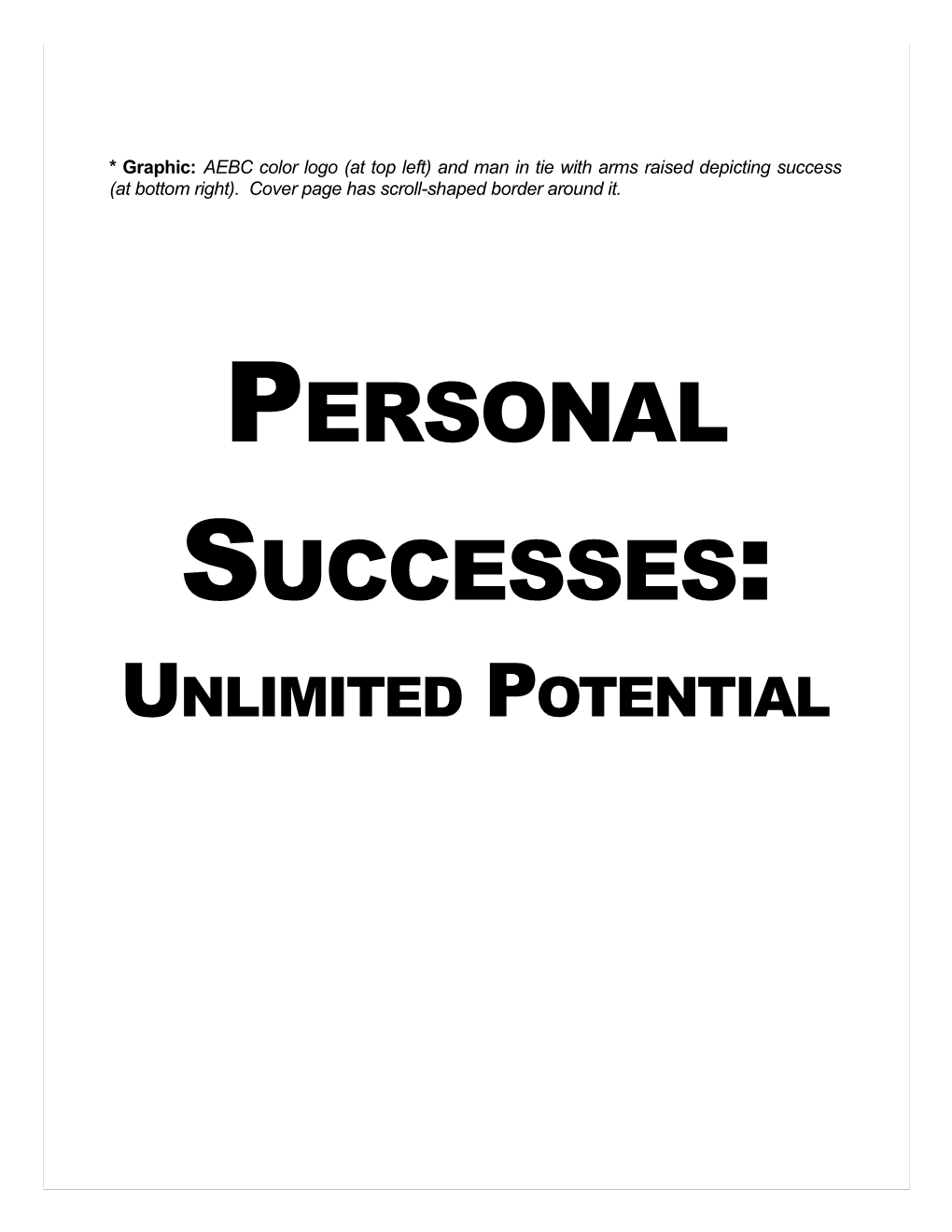 Personal Successes: Unlimited Potential