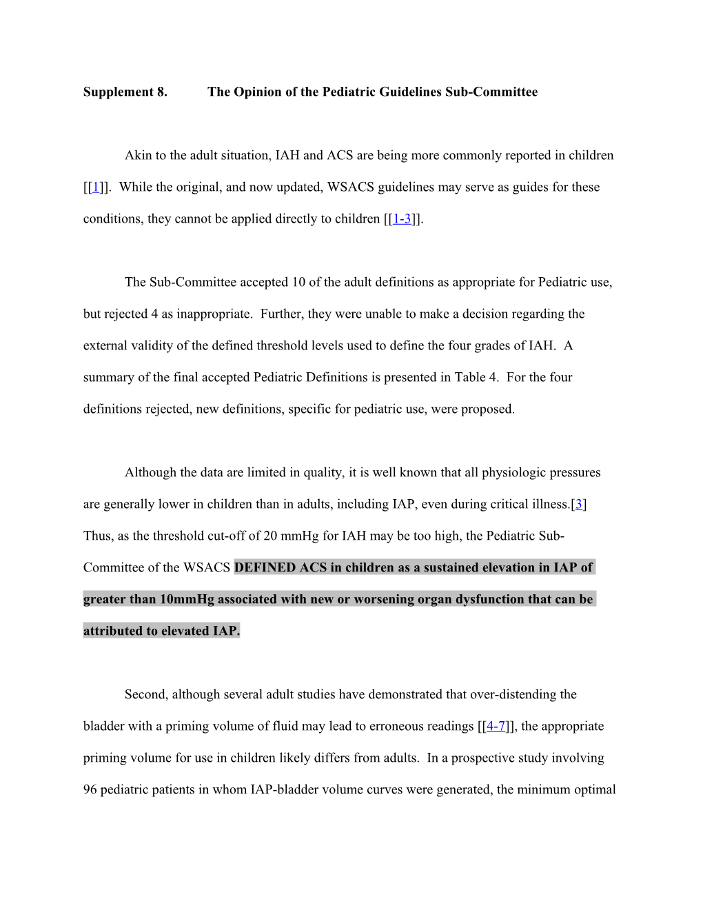 Supplement 8. the Opinion of the Pediatric Guidelines Sub-Committee