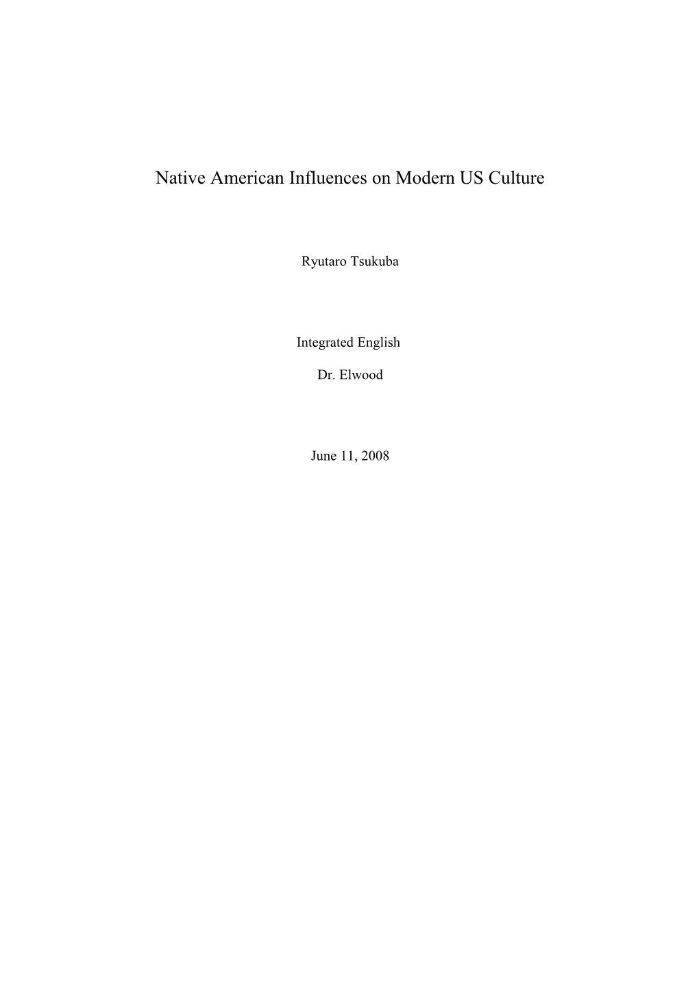 Native American Influences on Modern US Culture