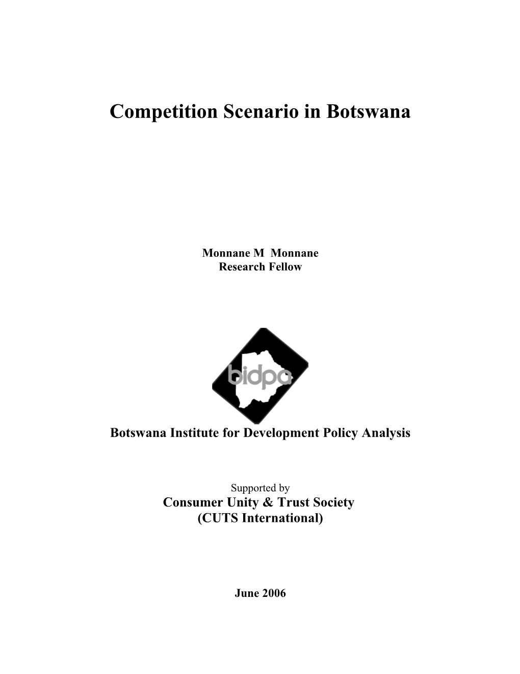 Competition Scenario in Botswana
