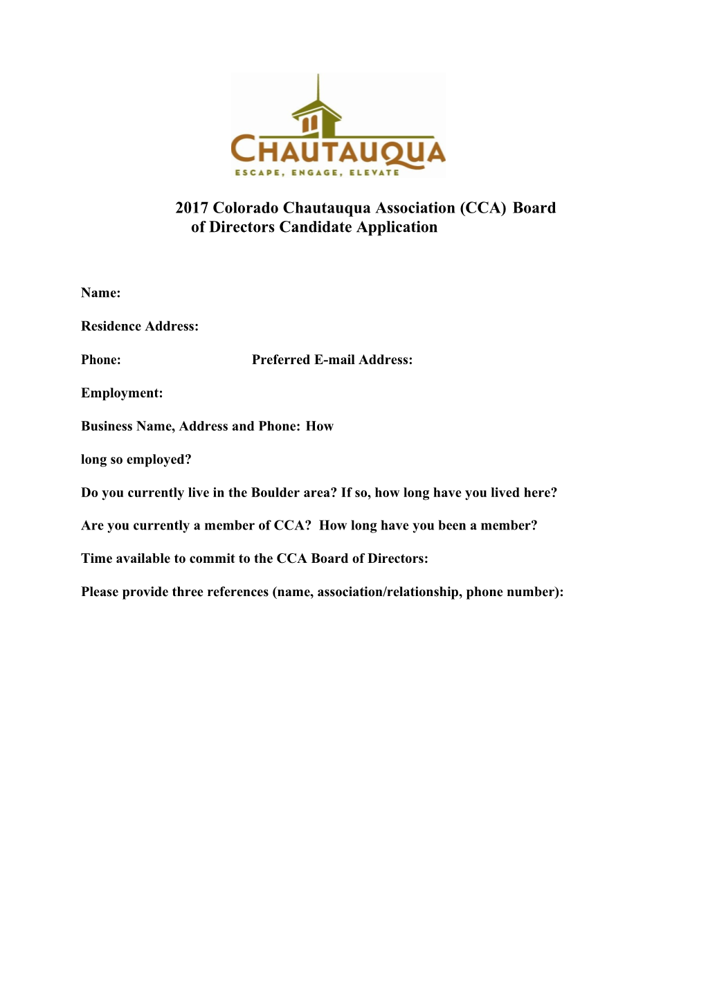 2017 Colorado Chautauqua Association (CCA) Board of Directors Candidate Application