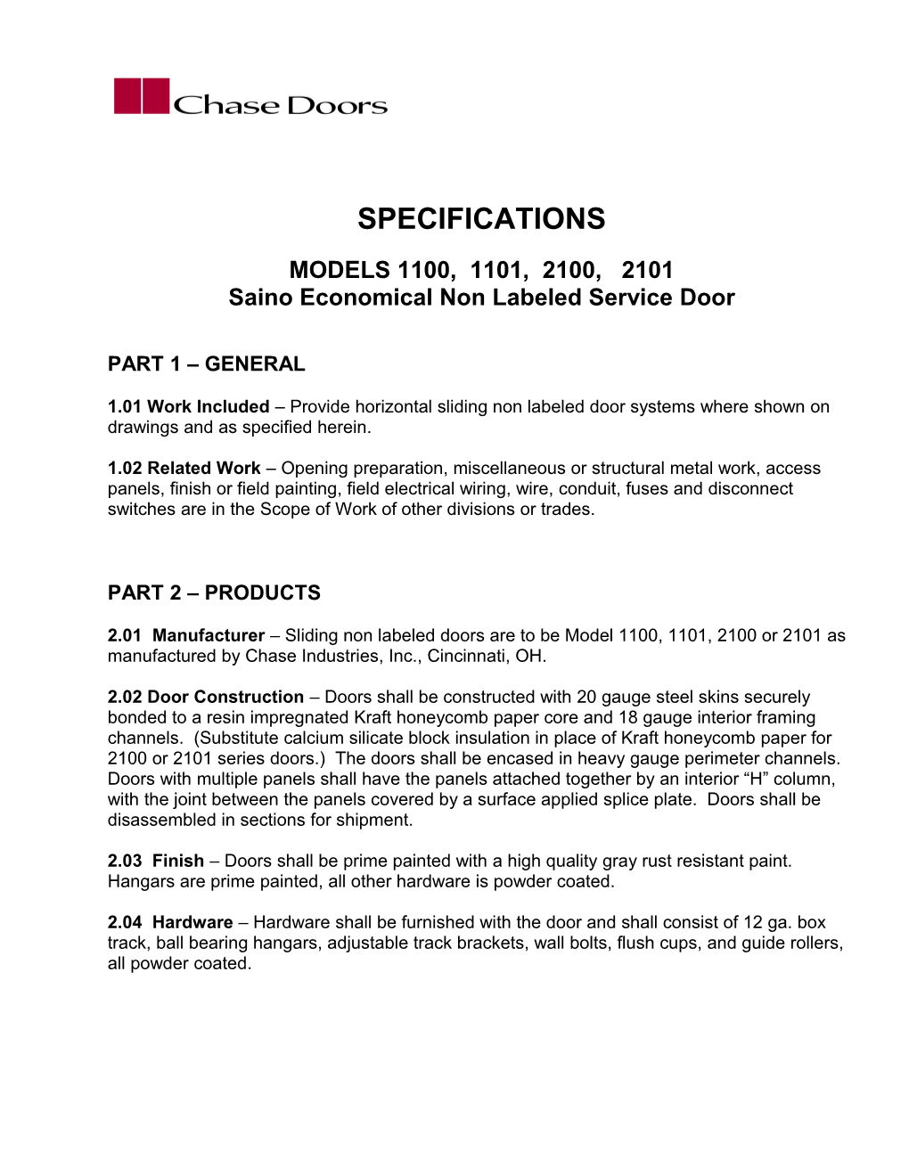 Saino Economical Non Labeled Service Door