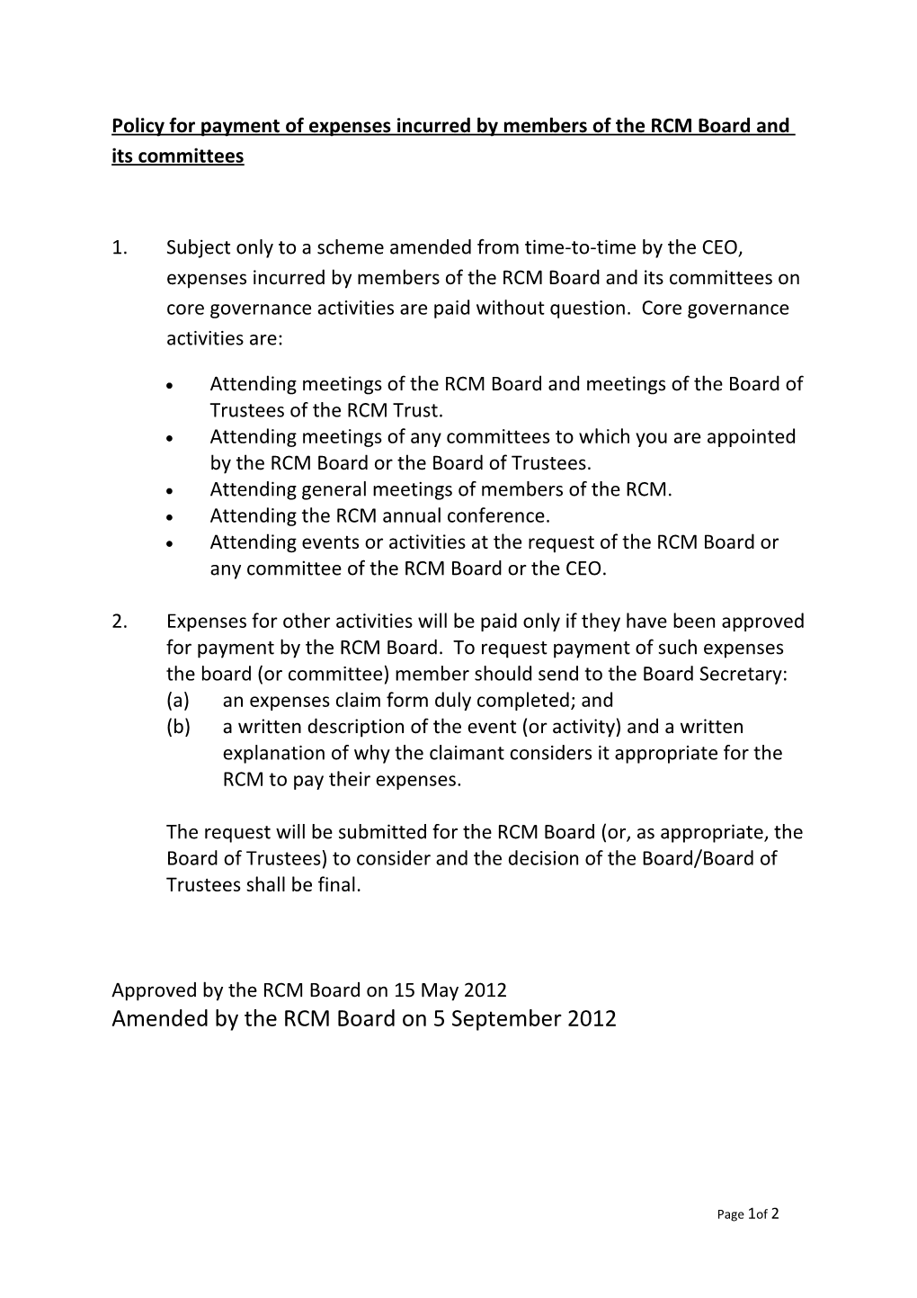 Policy for Payment of Expenses Incurred by Members of the RCM Board and Its Committees