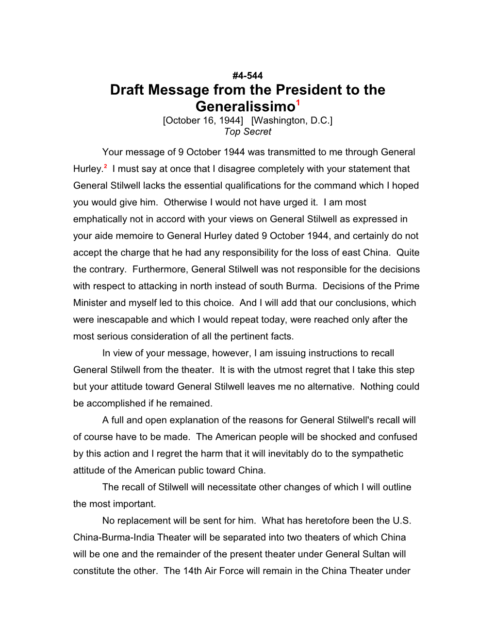 Draft Message from the President to the Generalissimo1