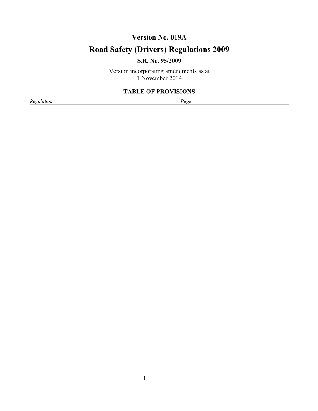 Road Safety (Drivers) Regulations 2009
