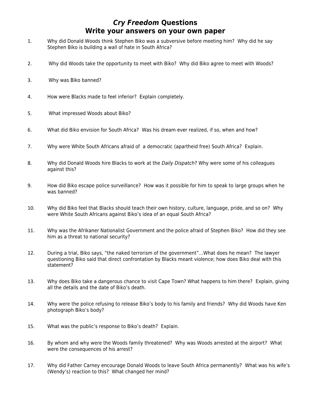 Cry Freedom Questions Write Your Answers on Your Own Paper