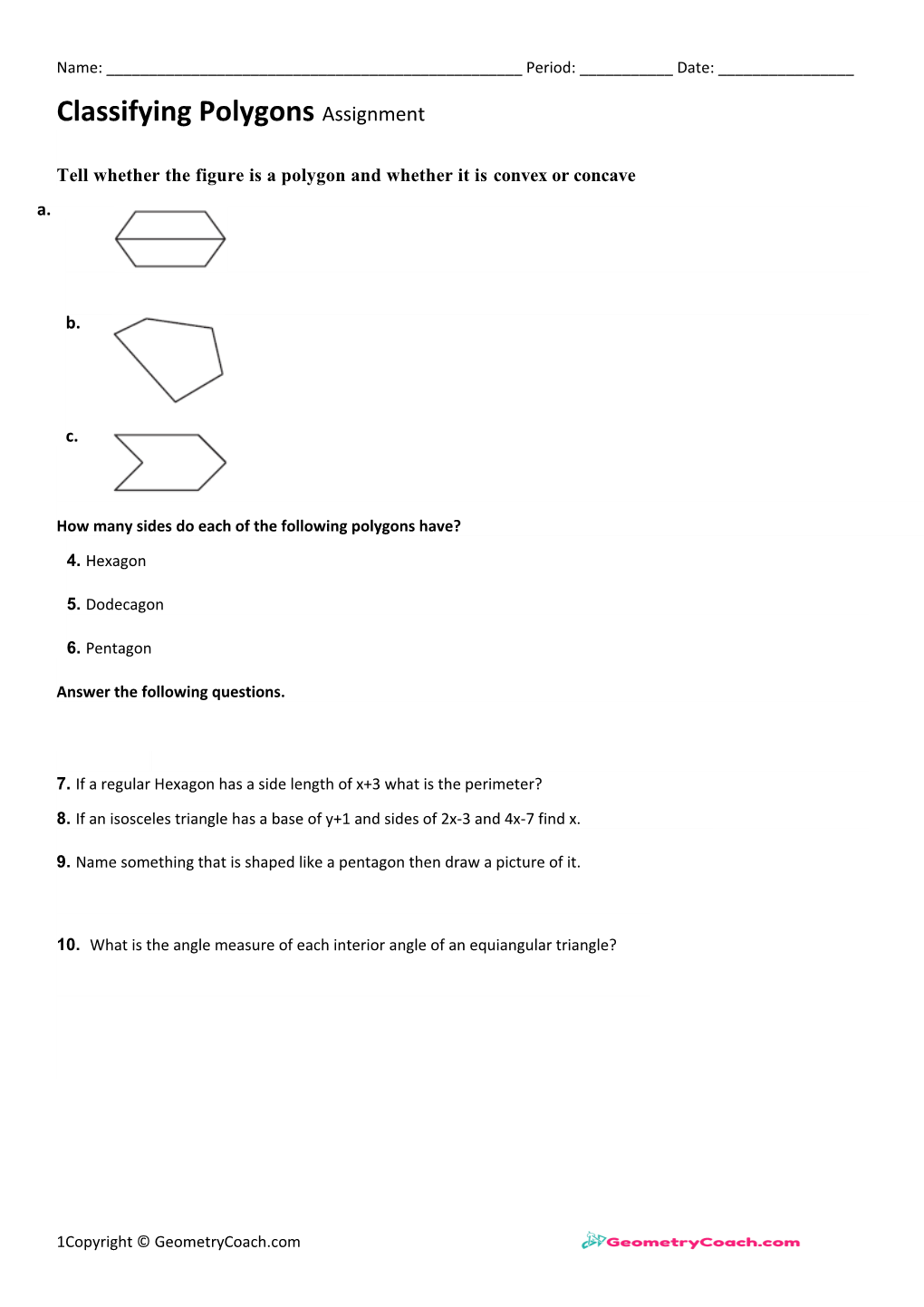 Tell Whether the Figure Is a Polygon and Whether It Is Convex Or Concave