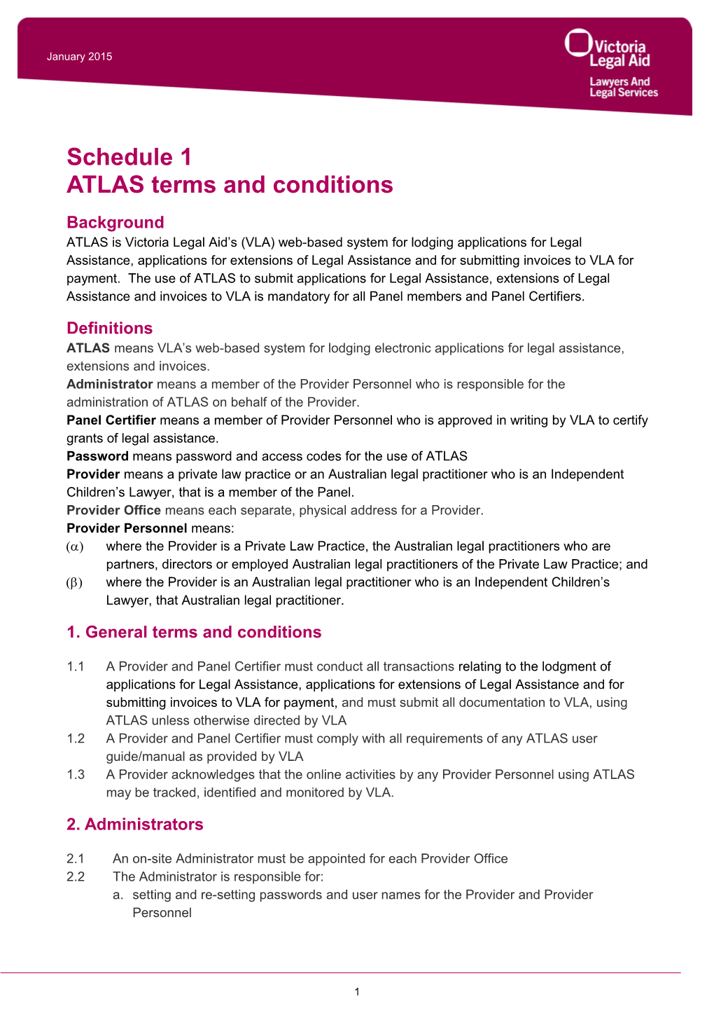 Schedule 1 ATLAS Terms and Conditions