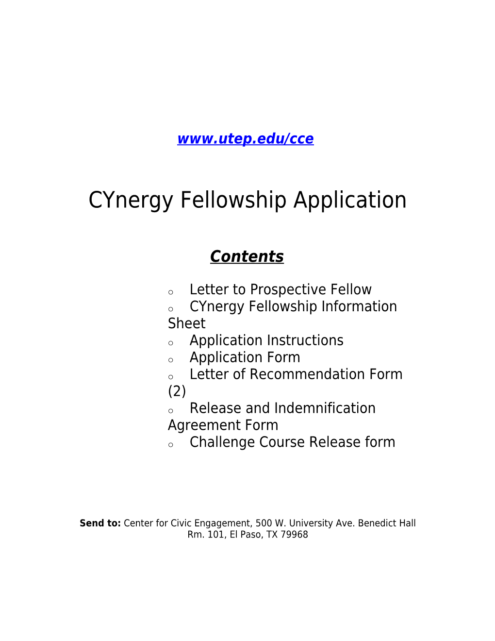 Cynergy Fellowship Application