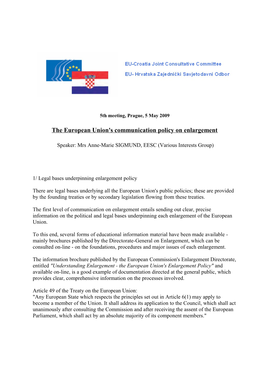 The European Union's Communication Policy on Enlargement