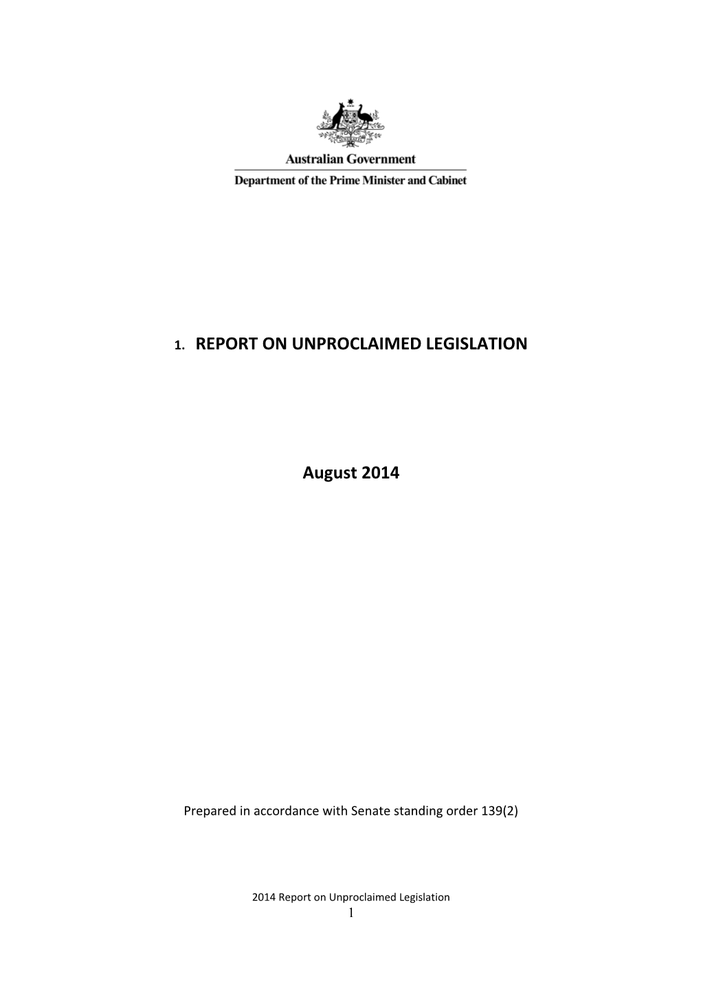Report on Unproclaimed Legislation