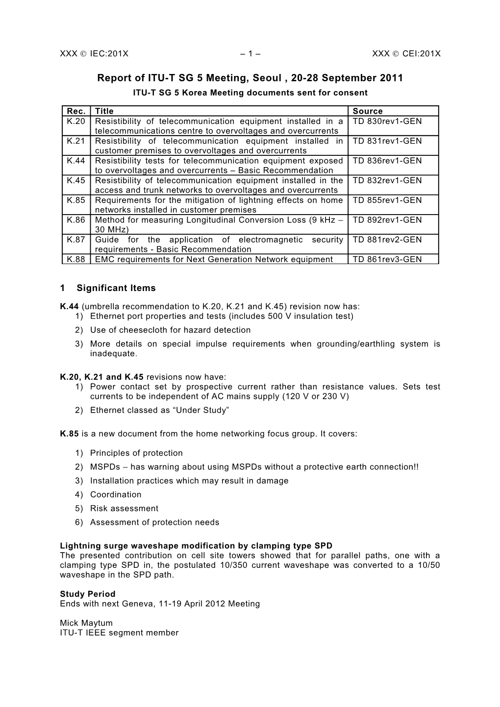 ITU-T SG 5 Korea Meeting Documents Sent for Consent