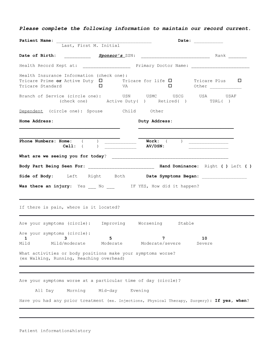 Please Fill out As Completely As Possible