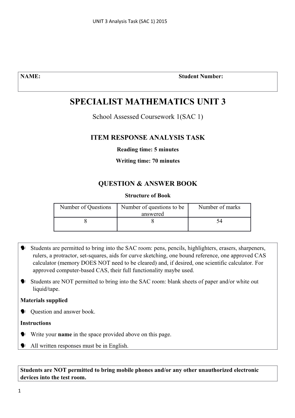 UNIT 3 Analysis Task (SAC 1) 2015