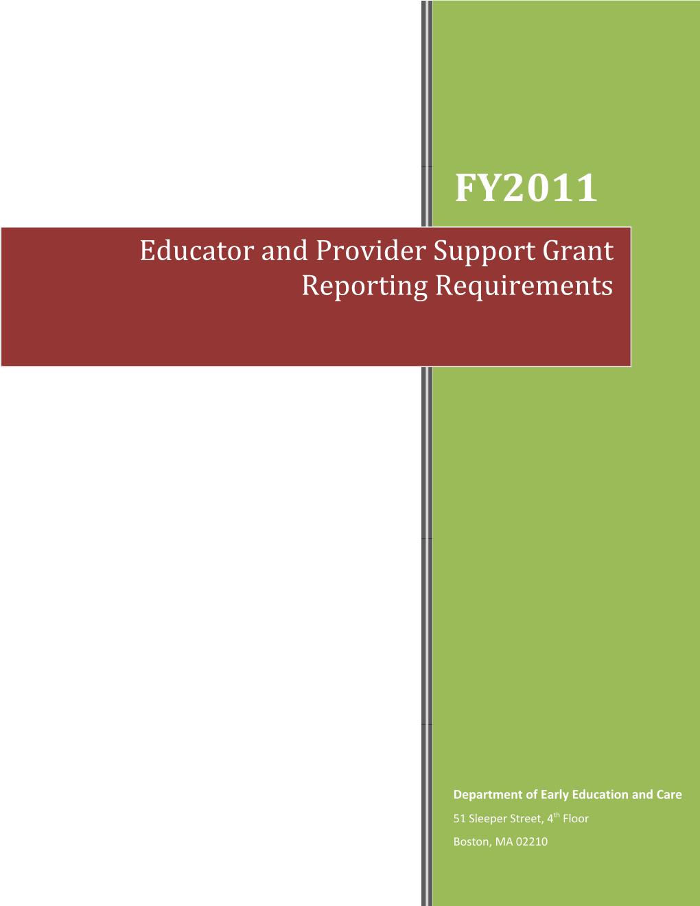 Educator and Provider Support Grant Reporting Requirements