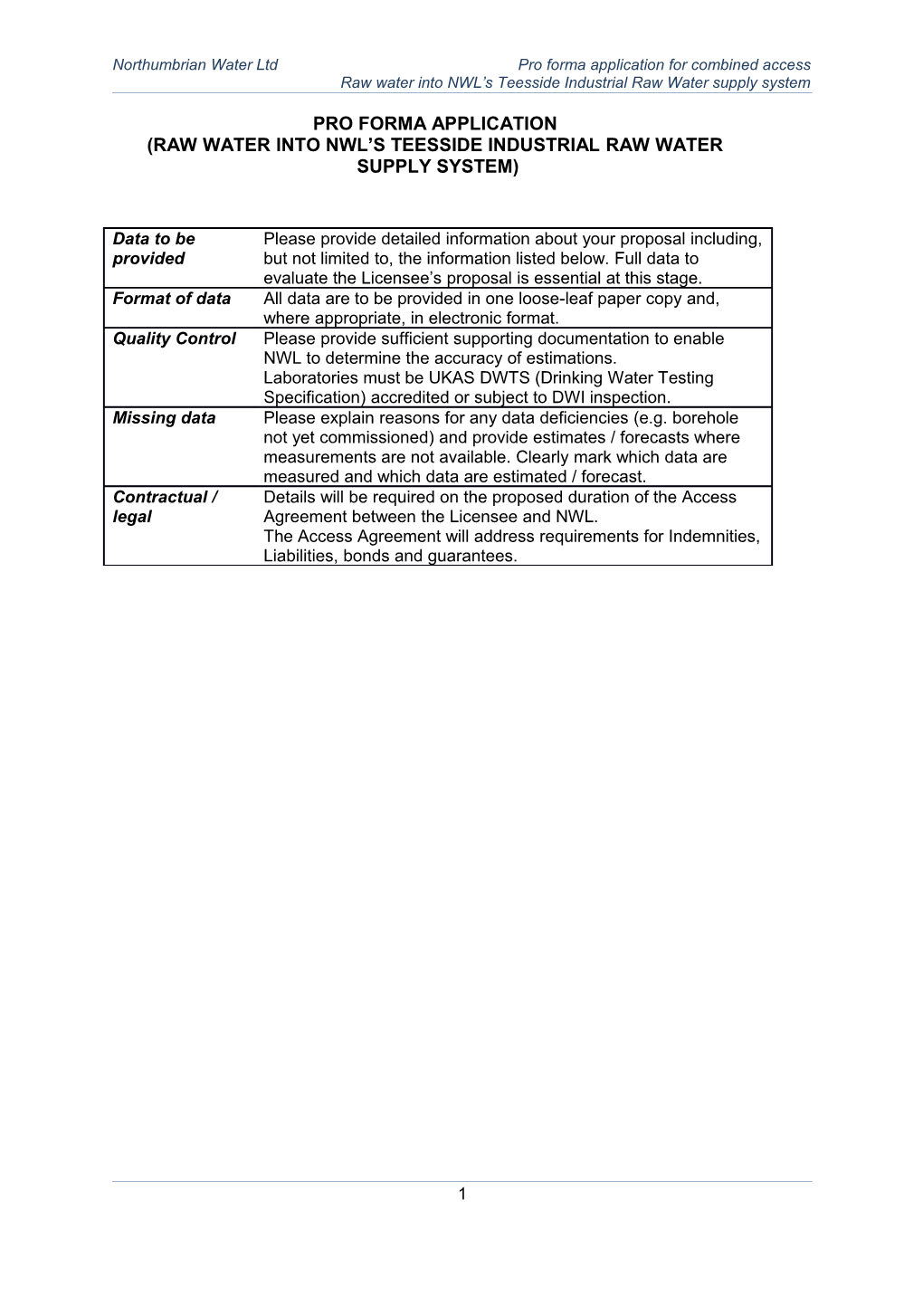 Northumbrian Water Ltd Pro Forma Application for Combined Access