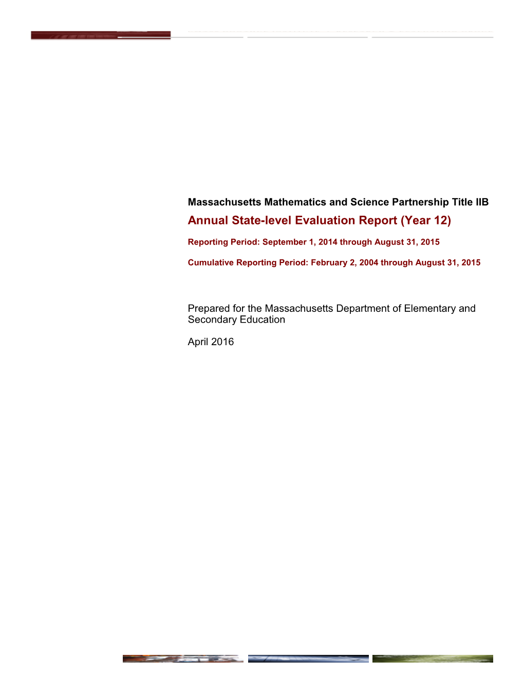 Massachusetts Mathematics and Science Partnership Title IIB