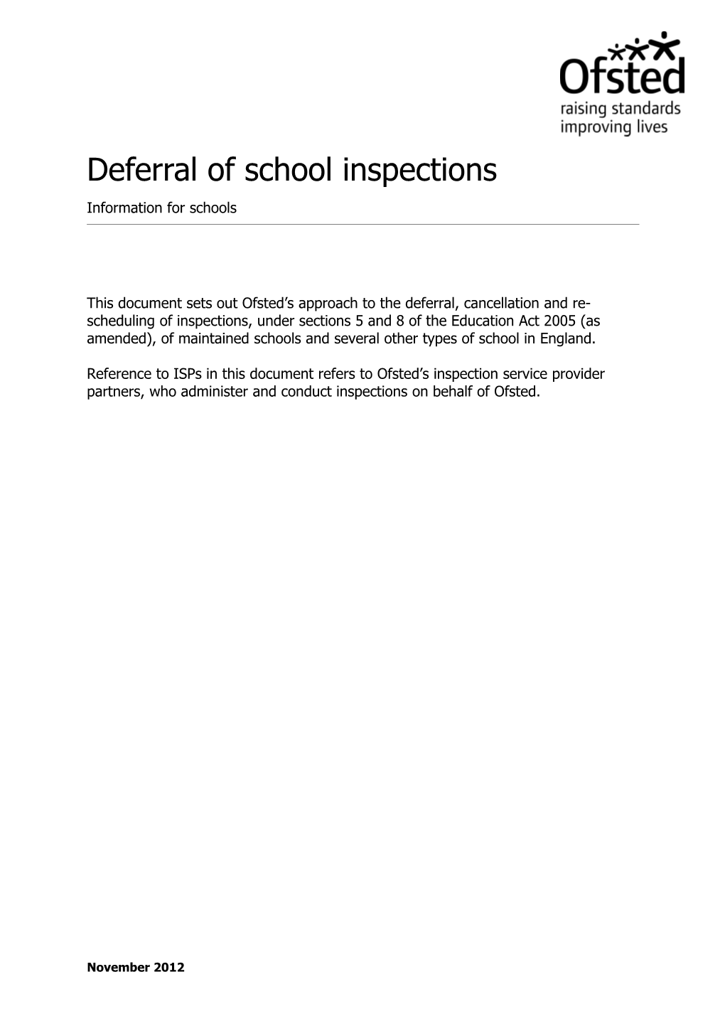 Deferral of School Inspections