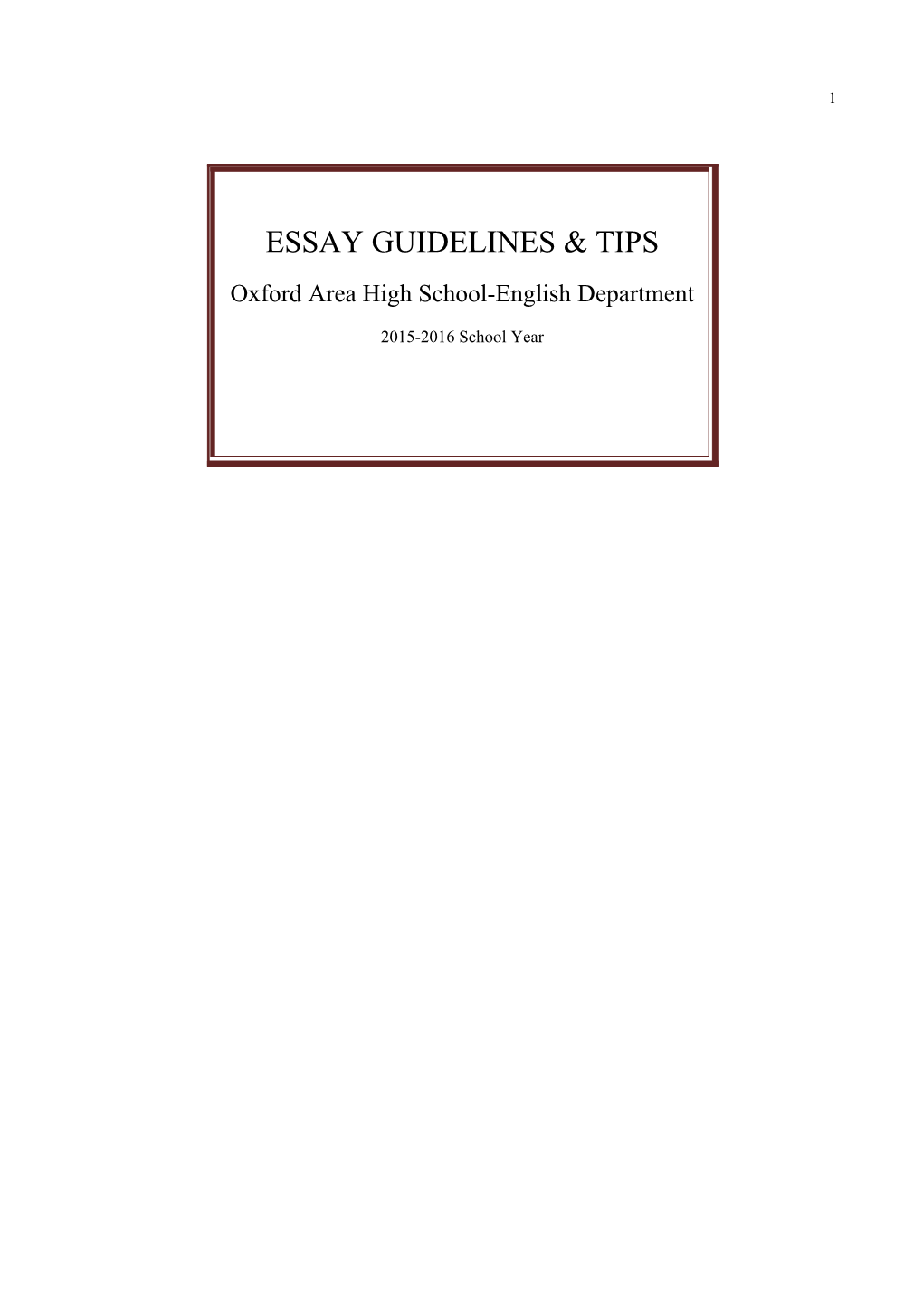 Essay Guidelines & Tips