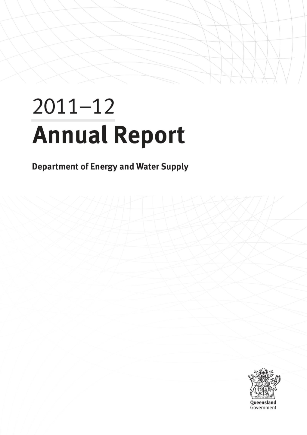 2011 12 Annual Report Department of Energy and Water Supply