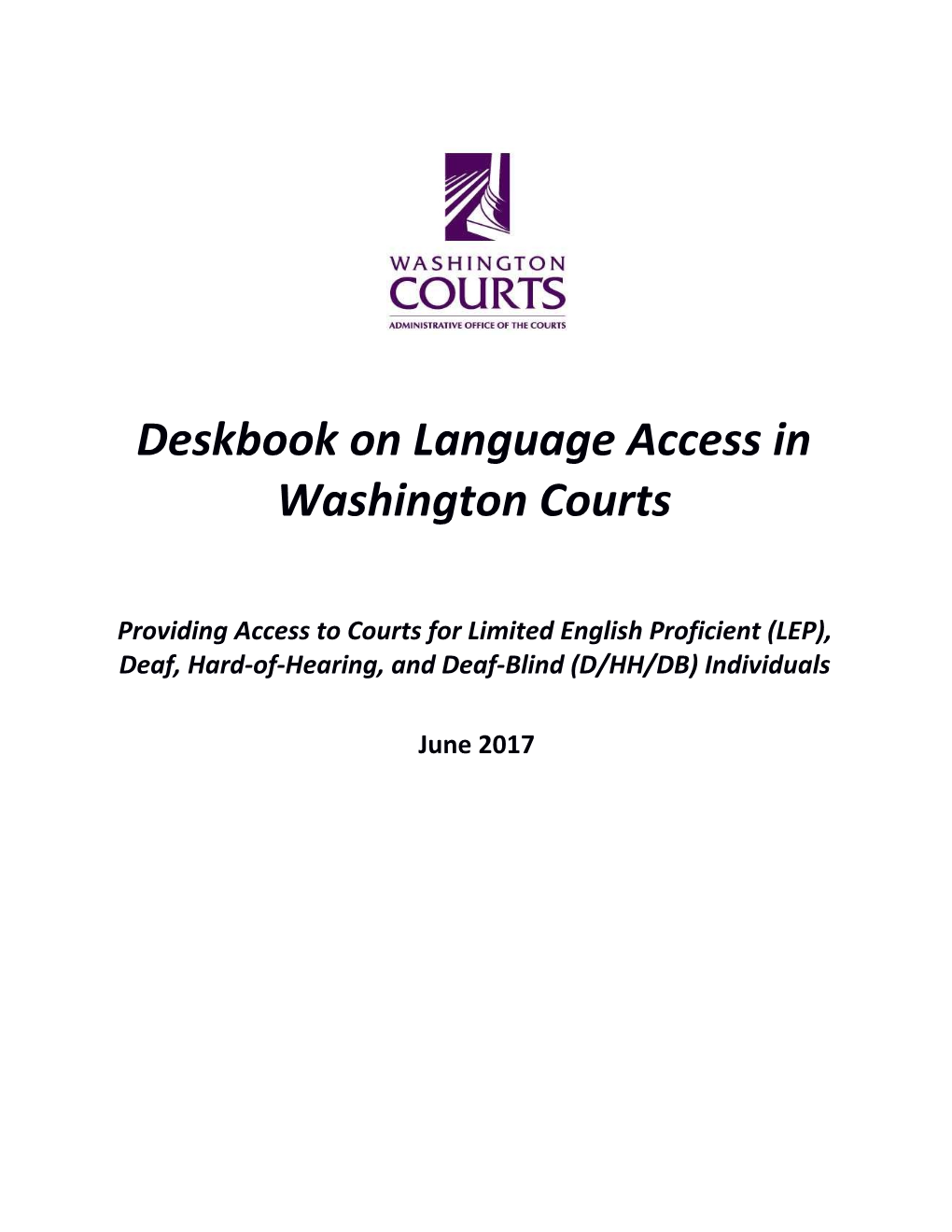 Deskbook on Language Access in Washington Courts