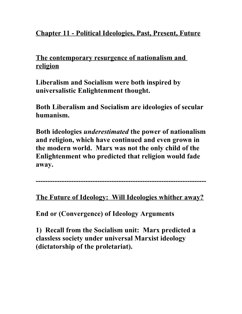 Chapter 11 - Political Ideologies, Past, Present, Future