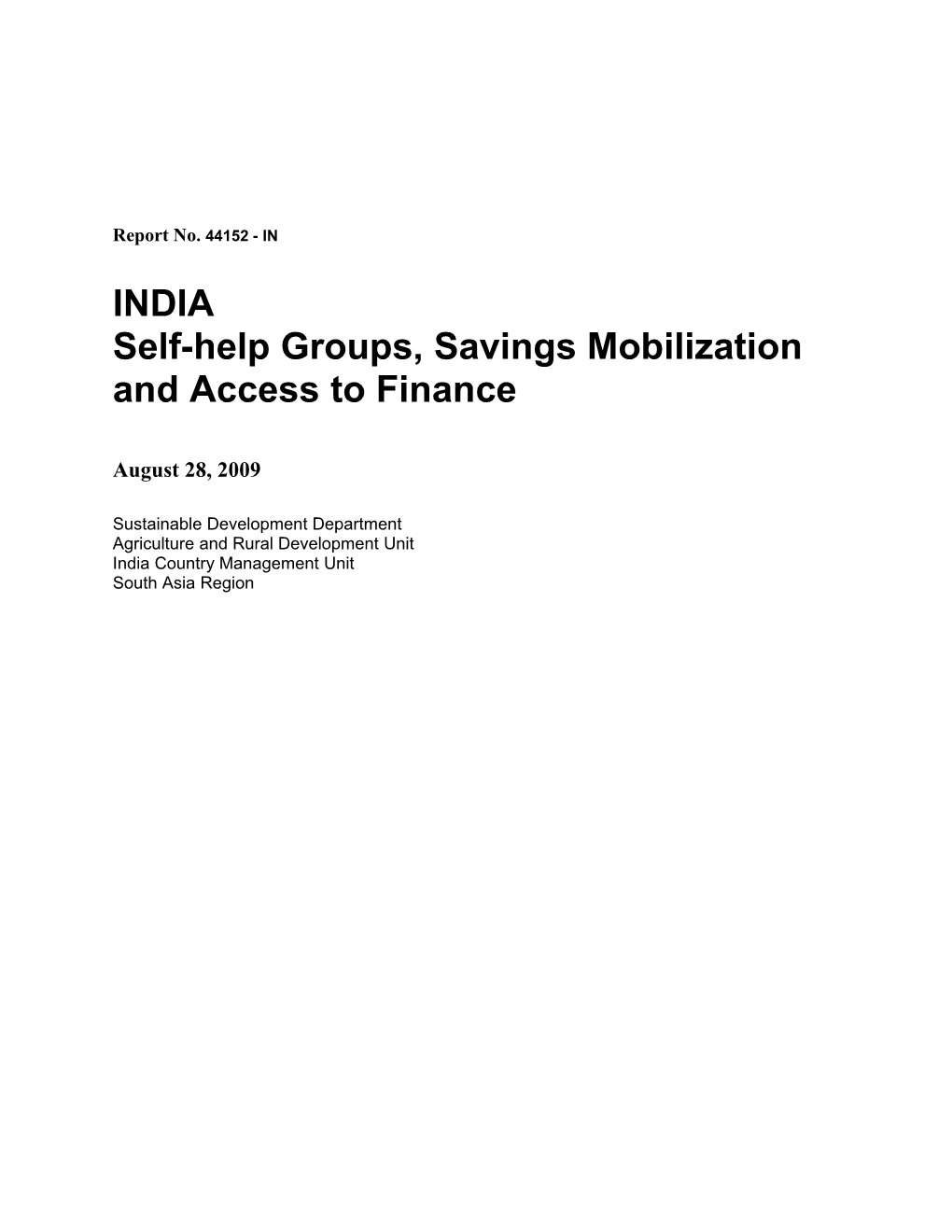 Self-Help Groups, Savings Mobilization and Access to Finance