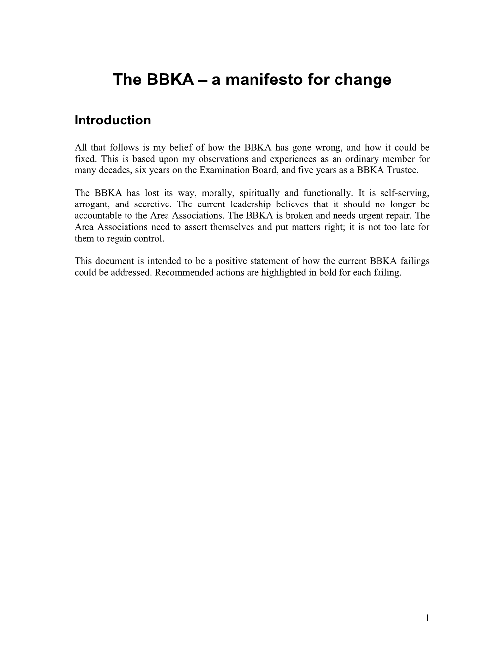 The BBKA a Manifesto for Change