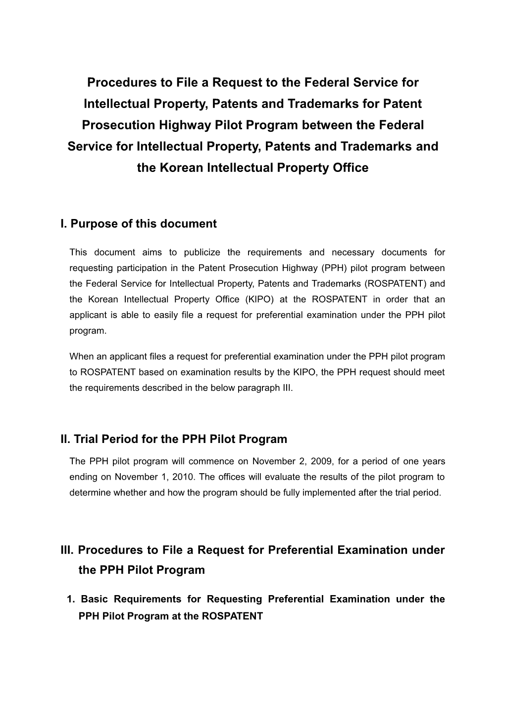 II. Trial Period for the PPH Pilot Program