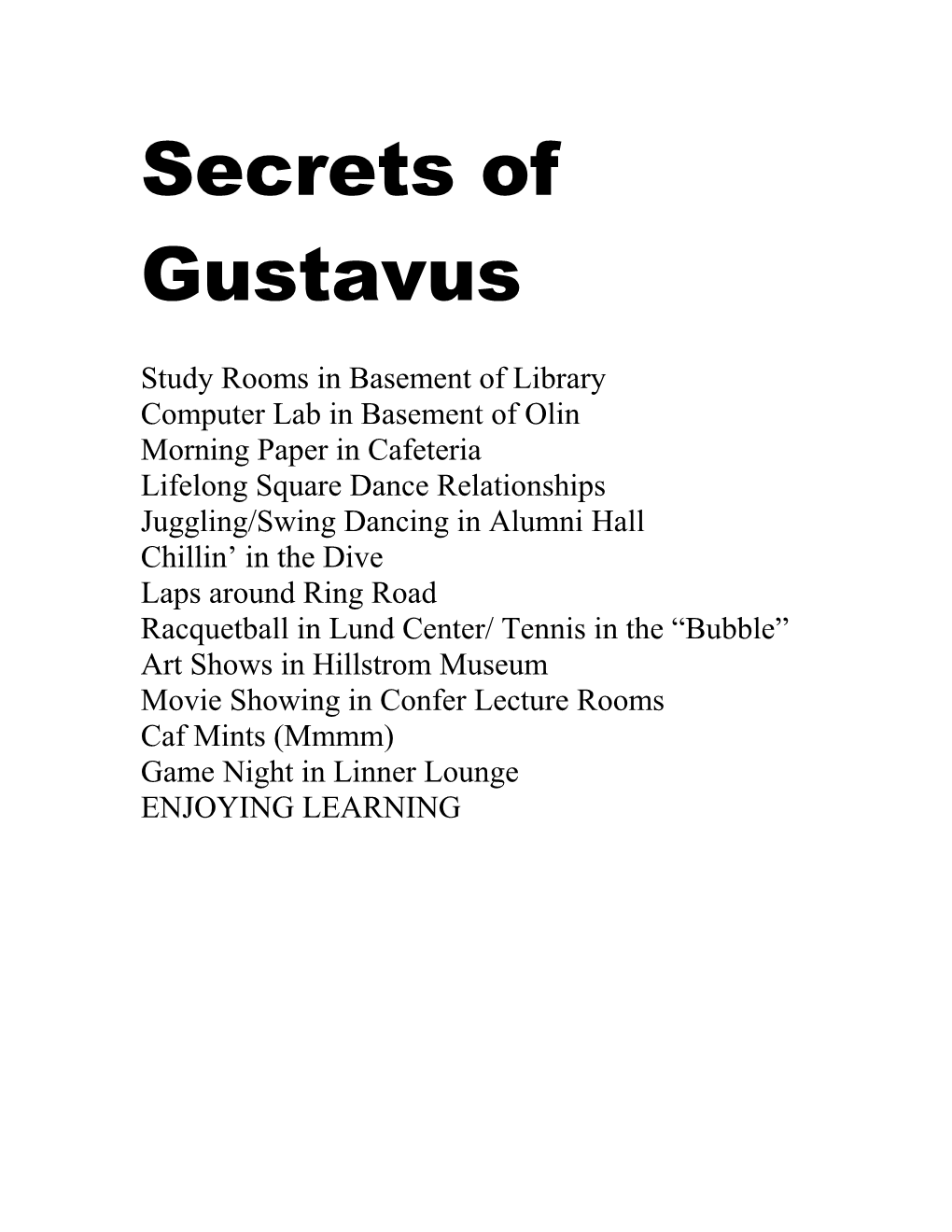 Secrets of Gustavus