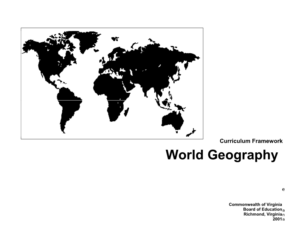 The Student Will Use Maps, Globes, Photographs, and Pictures in Order To